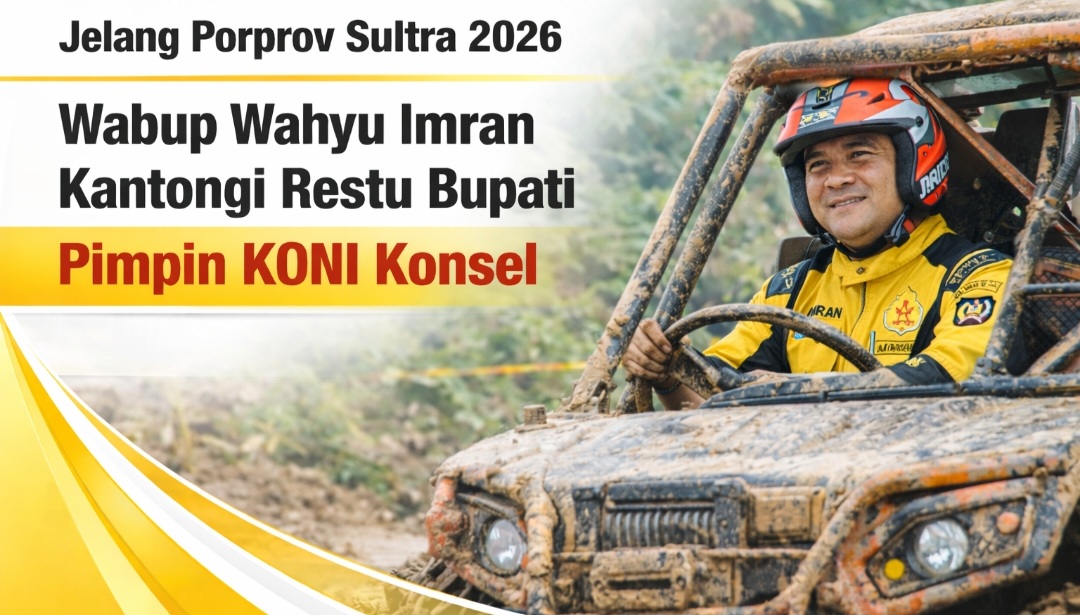 Jelang Porprov Sultra 2026, Wabup Wahyu Imran Kantongi Restu Bupati Pimpin KONI Konsel