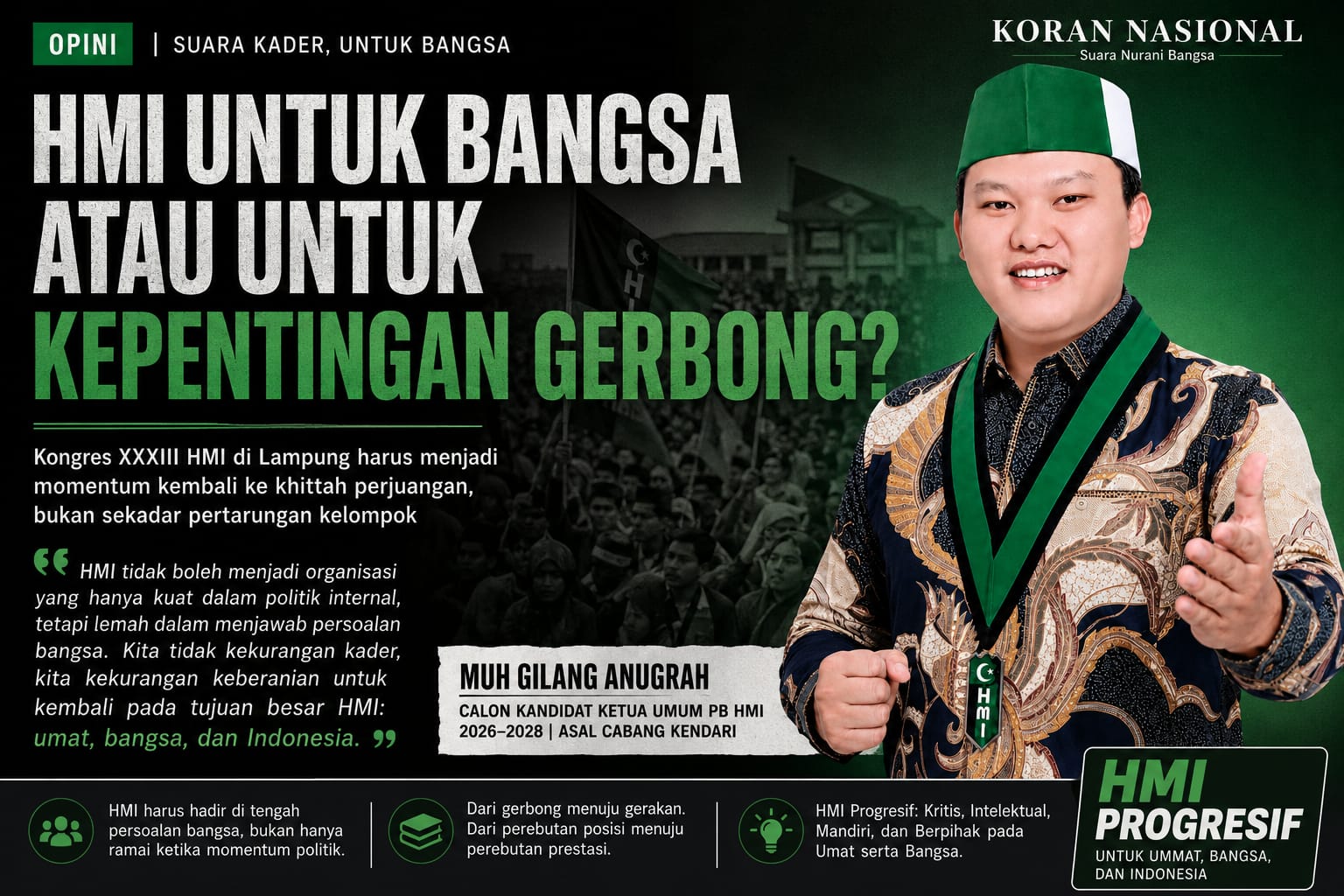 HMI Untuk Bangsa Atau Untuk Kepentingan Gerbong?